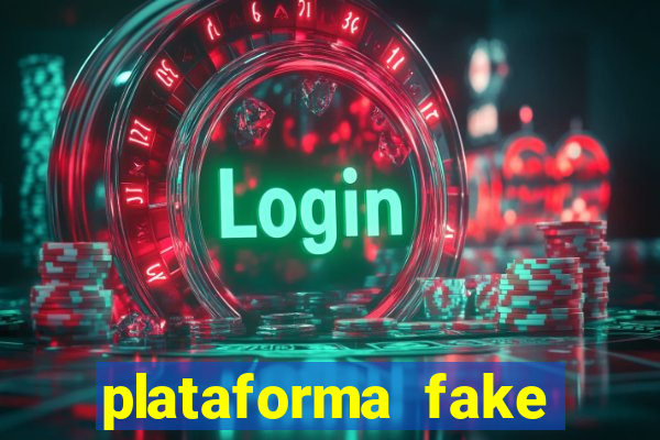 plataforma fake para jogar